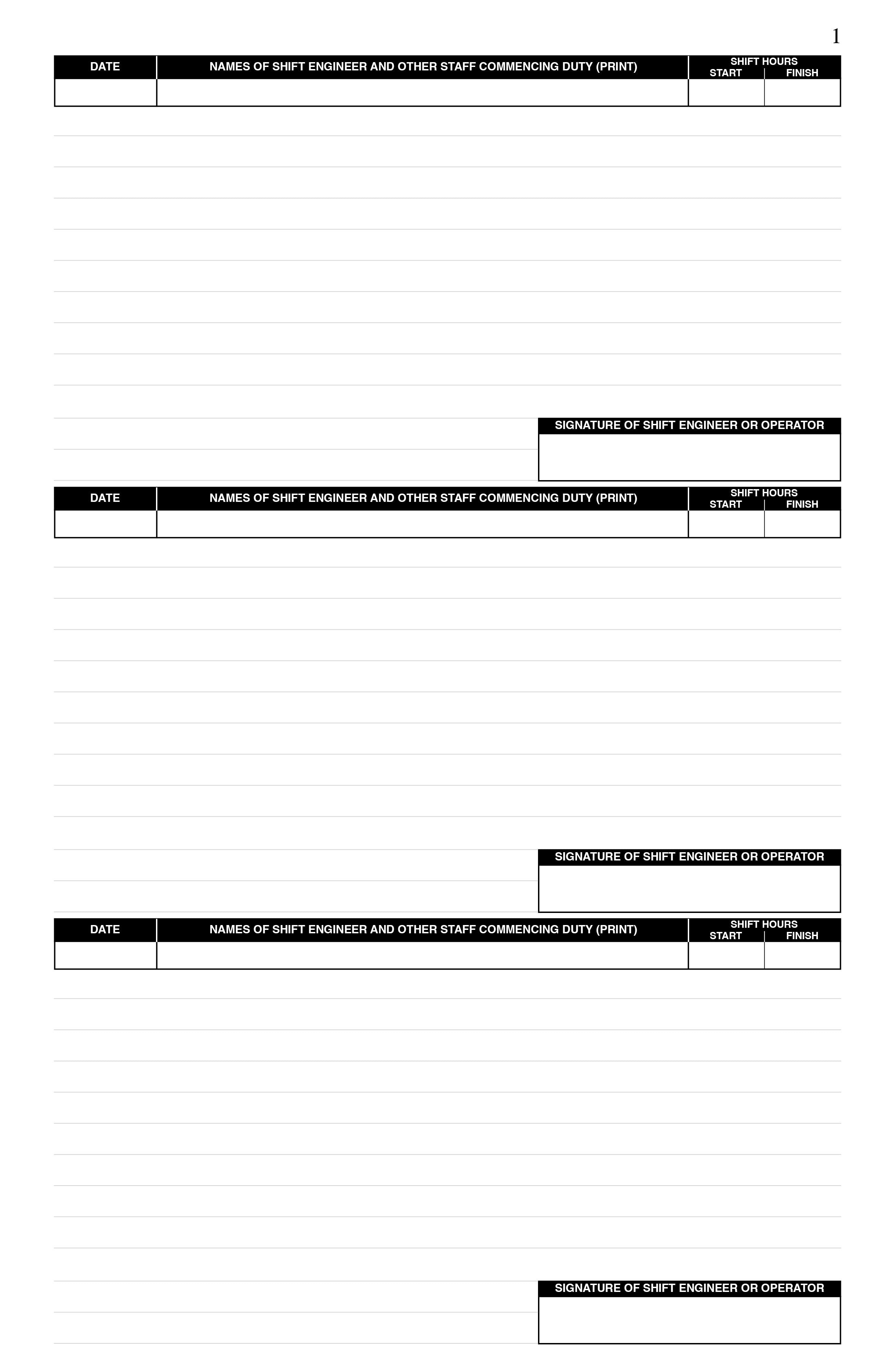 #570 Log Book Page. Date, Names of shift engineer and other staff commencing duty, Shift Hours. 