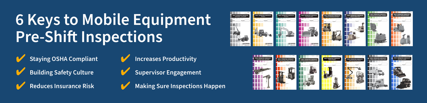 Text stating "Six keys to mobile equipment pre-shift inspections". 